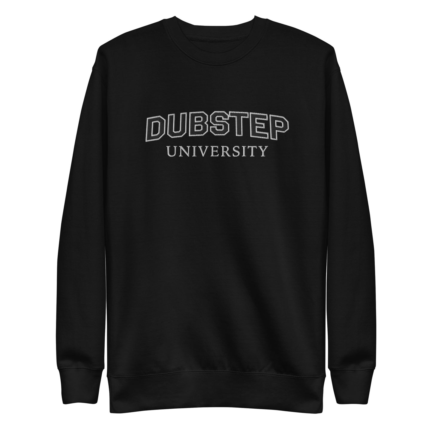 Dubstep University Sweatshirt