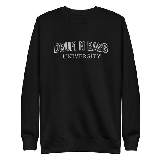 Drum N Bass University Sweatshirt