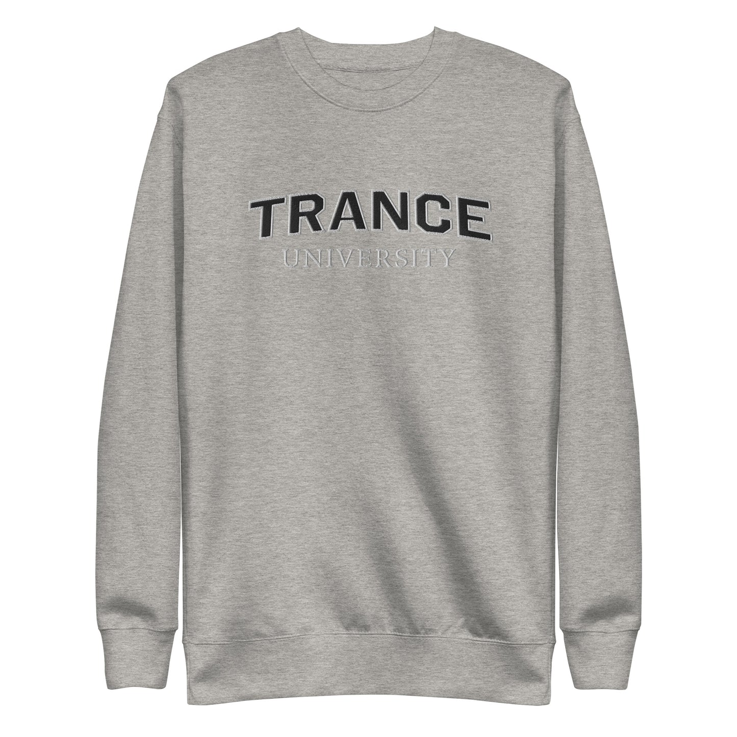 Trance University Sweatshirt