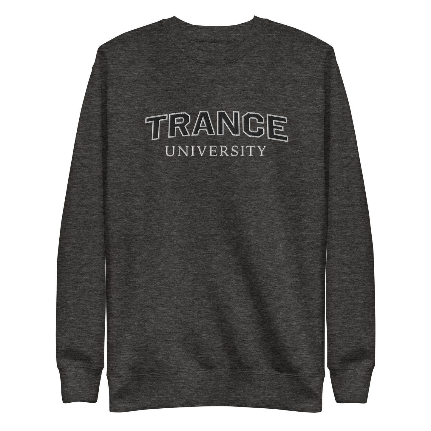 Trance University Sweatshirt