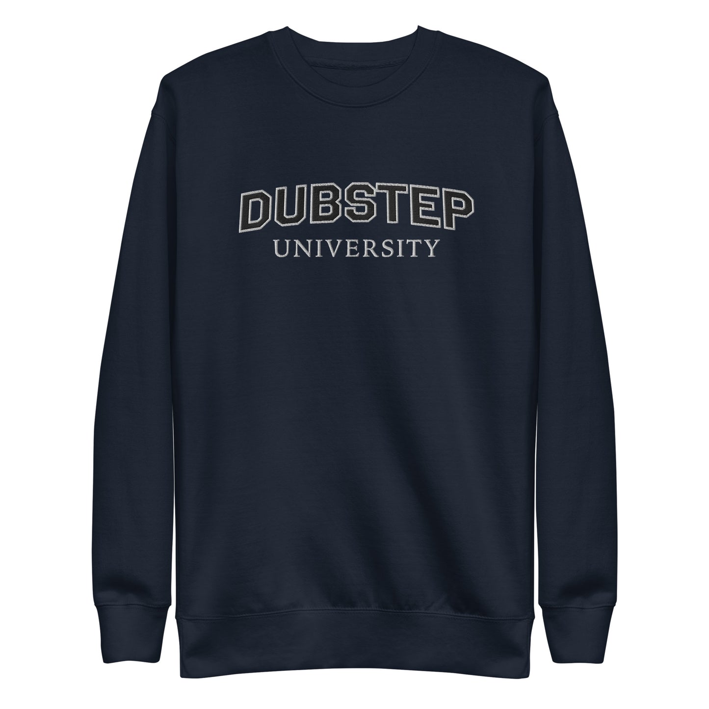 Dubstep University Sweatshirt