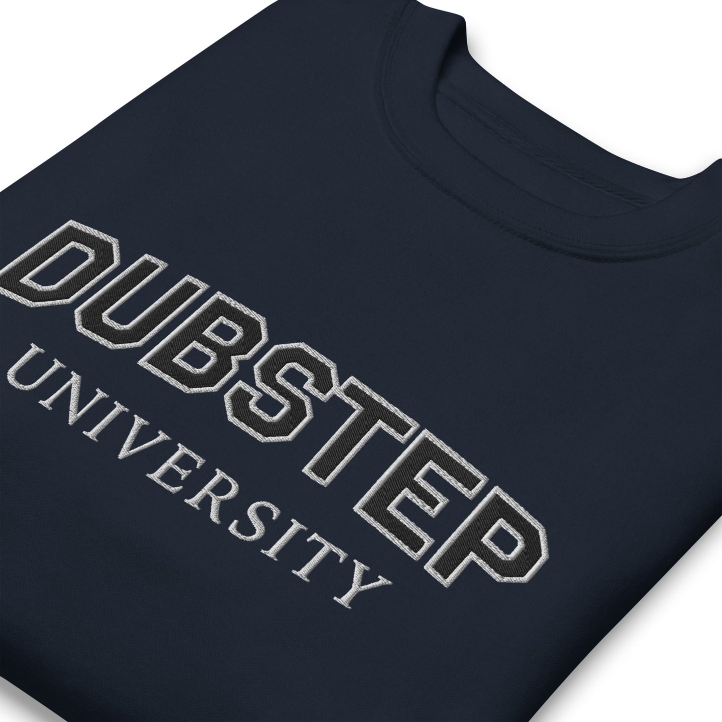 Dubstep University Sweatshirt