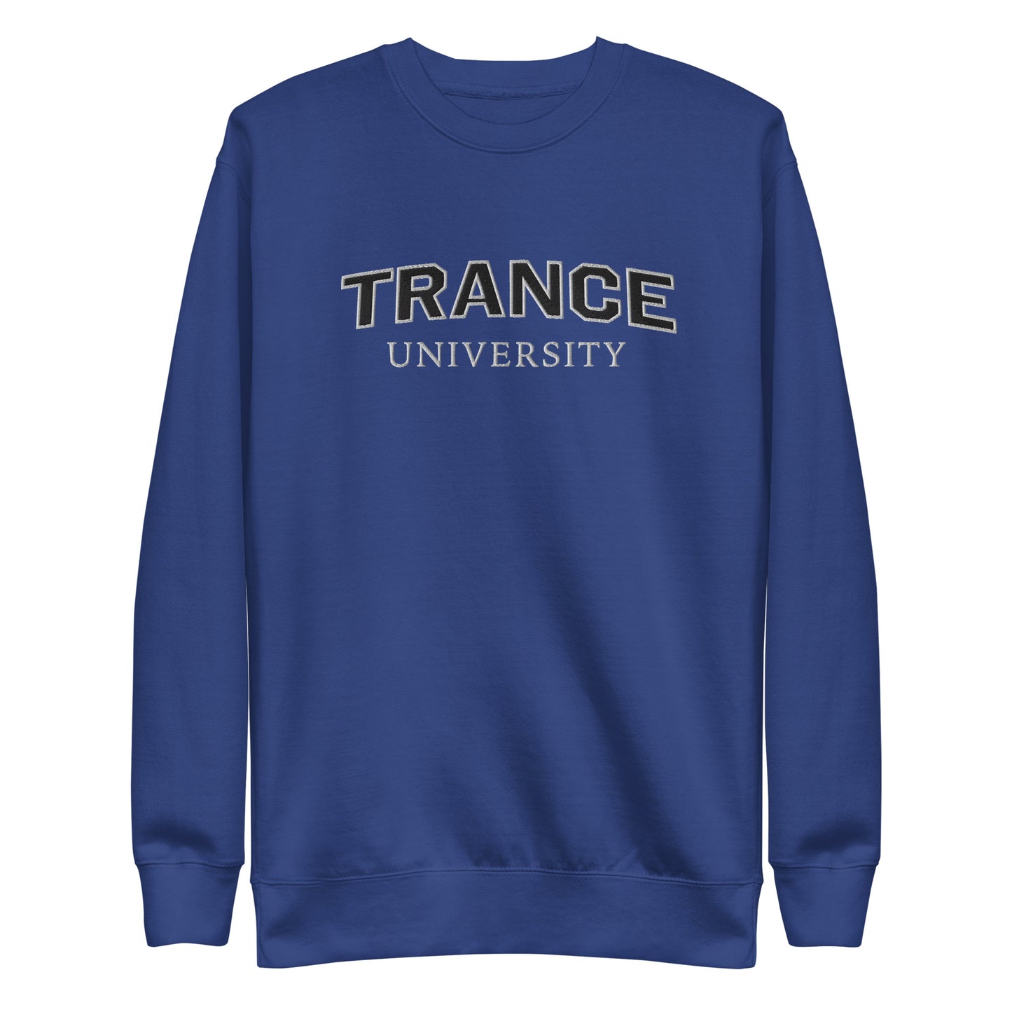 Trance University Sweatshirt