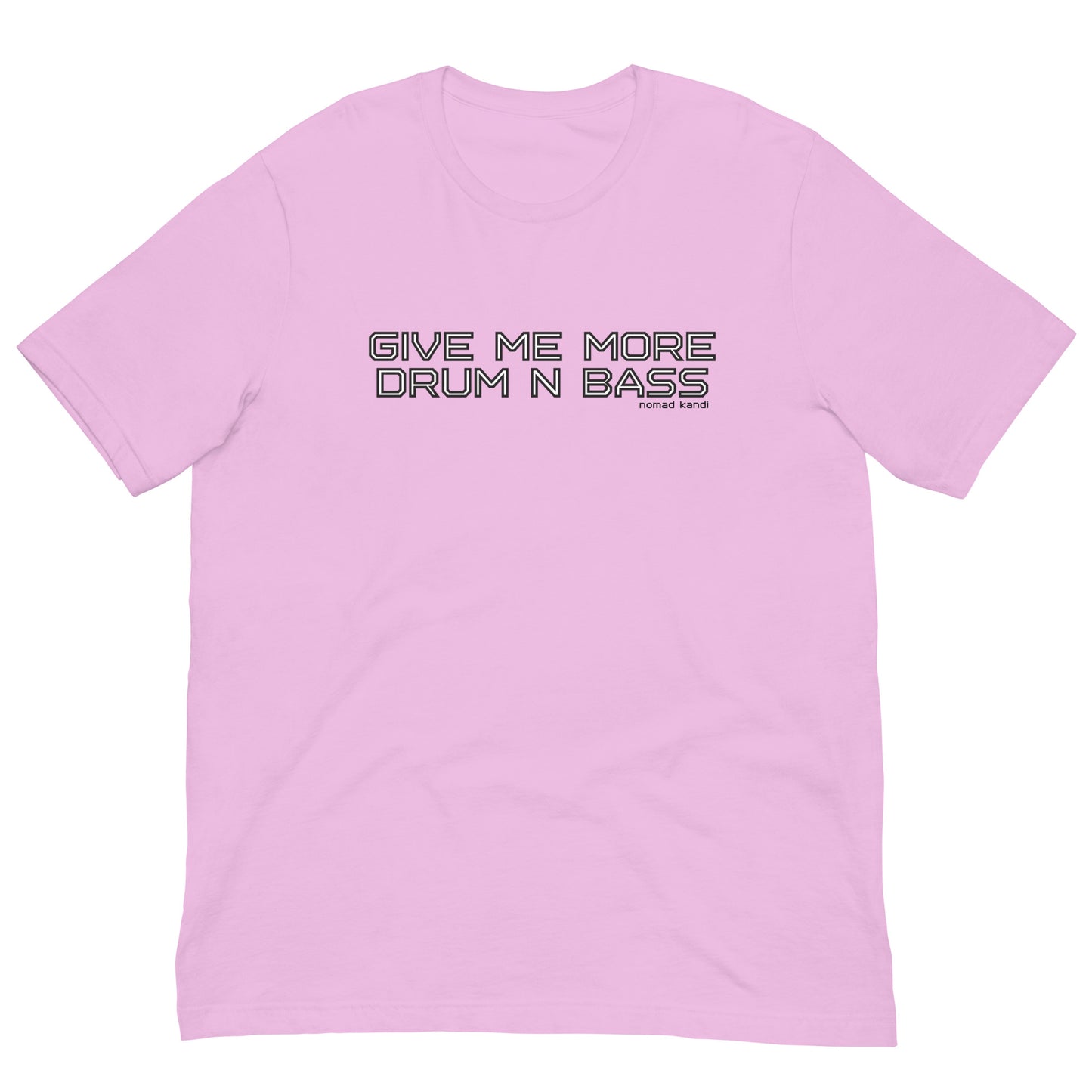 More Drum N Bass T-shirt