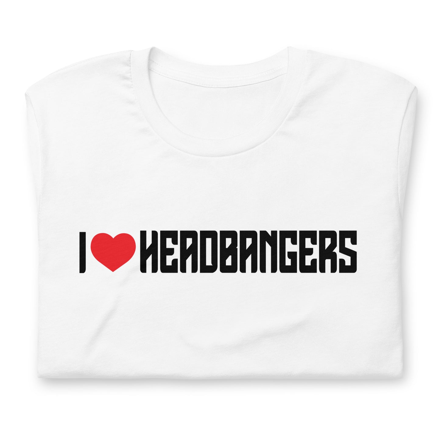 I Love Headbangers T-shirt